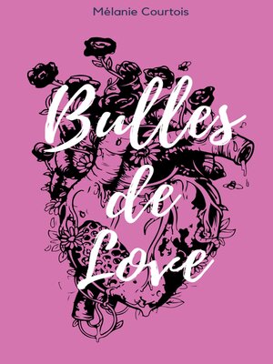 cover image of Bulles de love